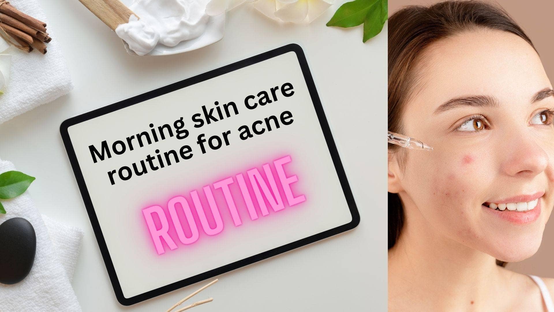 morning skin care routine for acne
