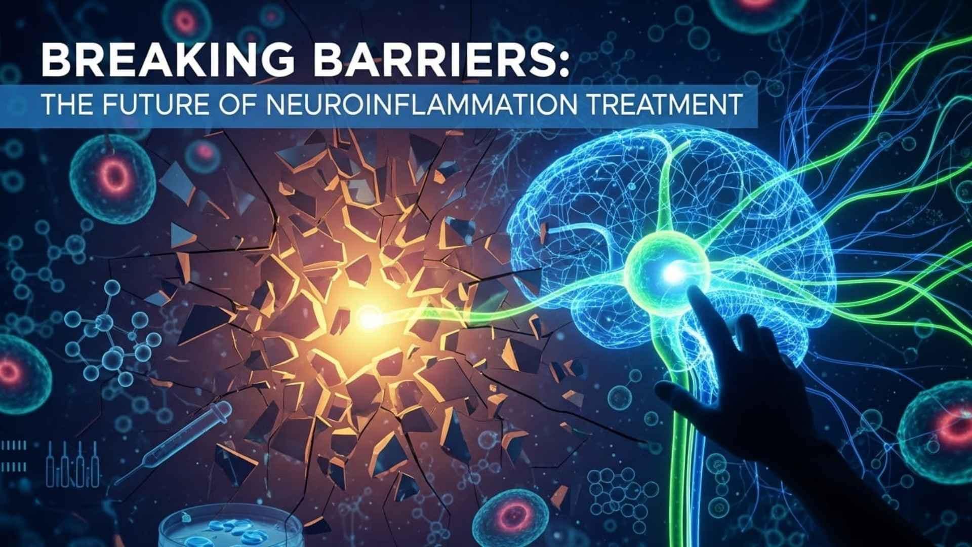 Neuroinflammation Treatment